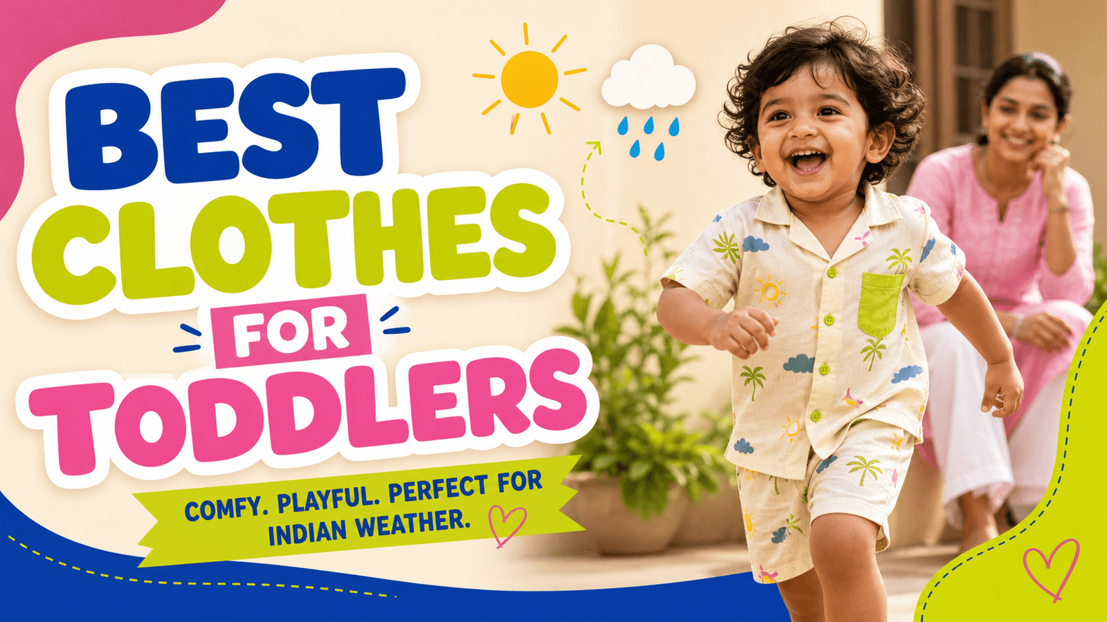 What Clothes Are Best for Toddlers in India? - A Tiny Bee